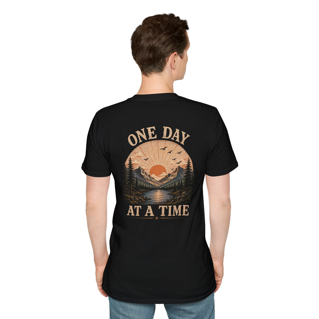 One Day at A Time T-Shirt