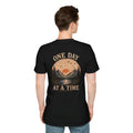 One Day at A Time T-Shirt