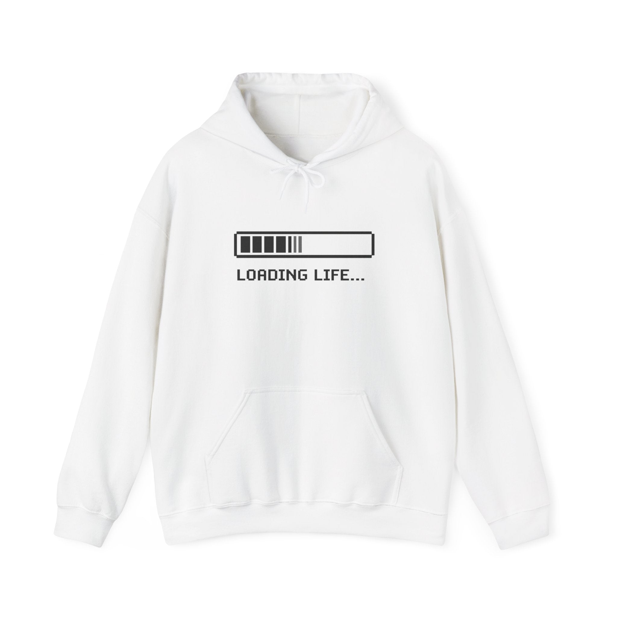 Loading Life Hoodie — "Please Wait, Good Things Take Time" Comfort Hoodie